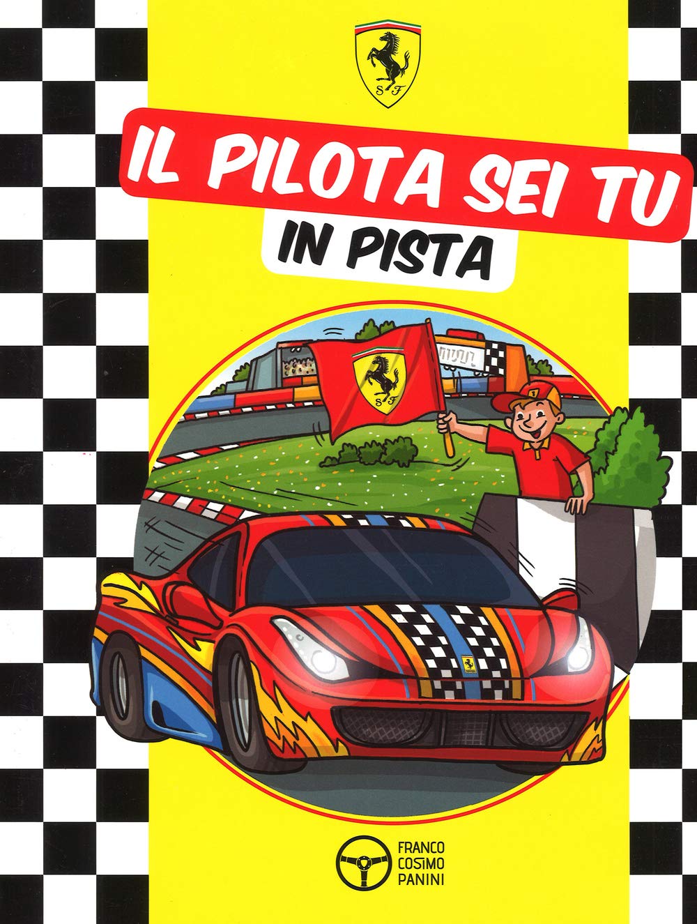 Il pilota sei tu in pista. Ediz. illustrata book