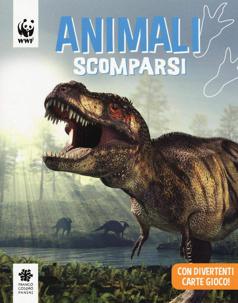 Animali scomparsi. WWF. Guarda che tipi Non-fiction