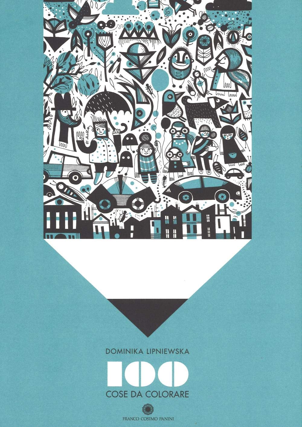 100 cose da colorare. Ediz. illustrata book