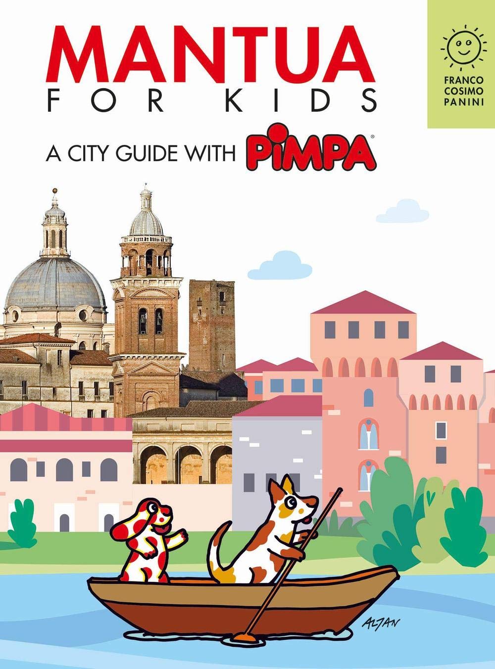 Mantova for kids. A city guide with Pimpa (Città in gioco) Contemporary literature