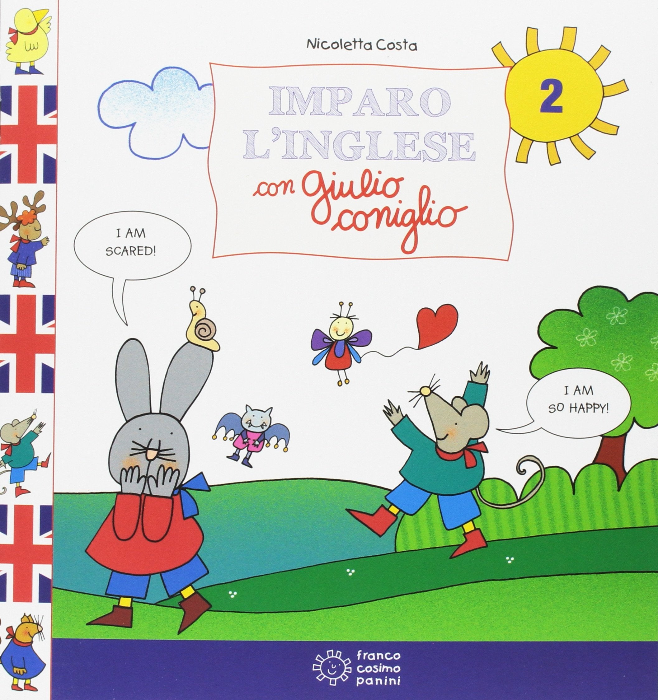Giulio Coniglio: Imparo l'inglese con Giulio Coniglio 2 book