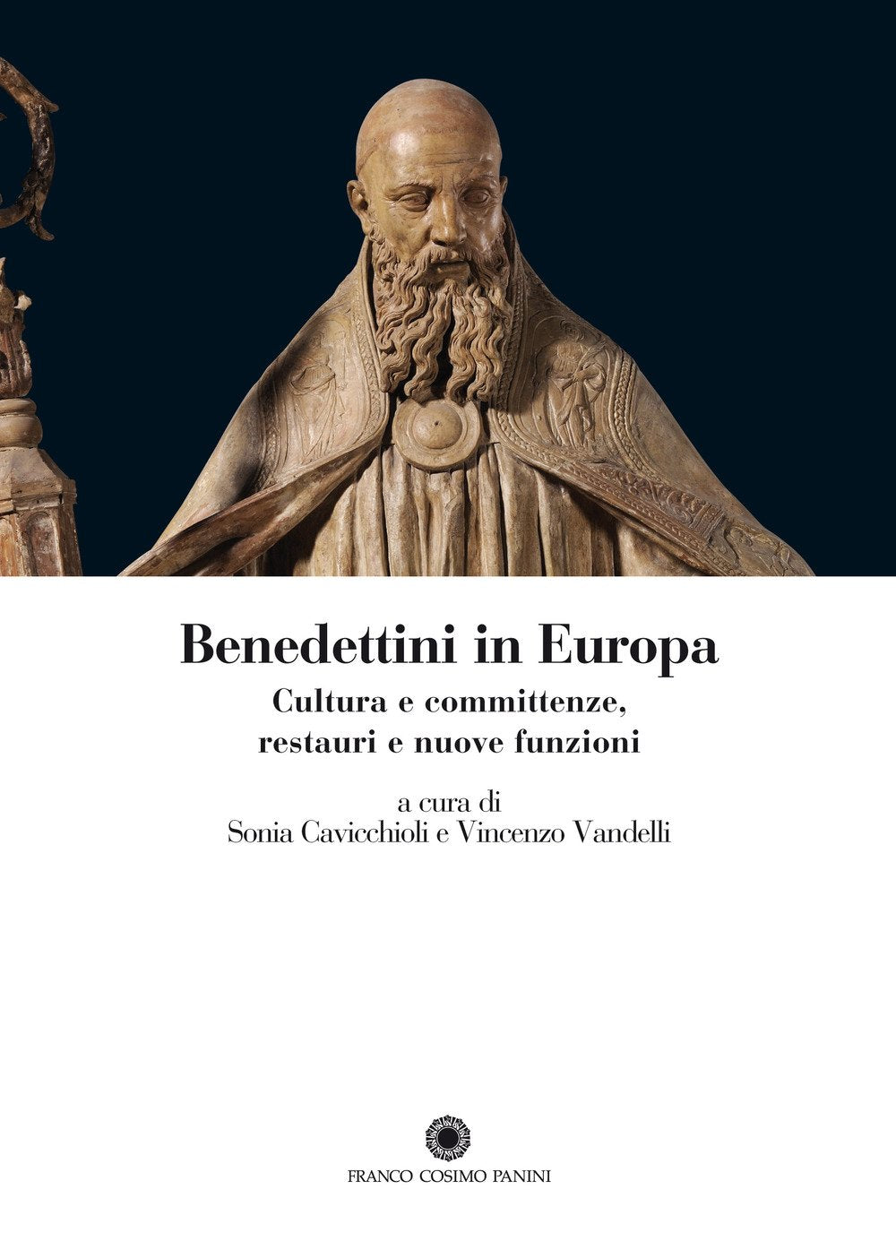 Benedettini in Europa. Cultura e committenze, restauri e nuove funzioni book