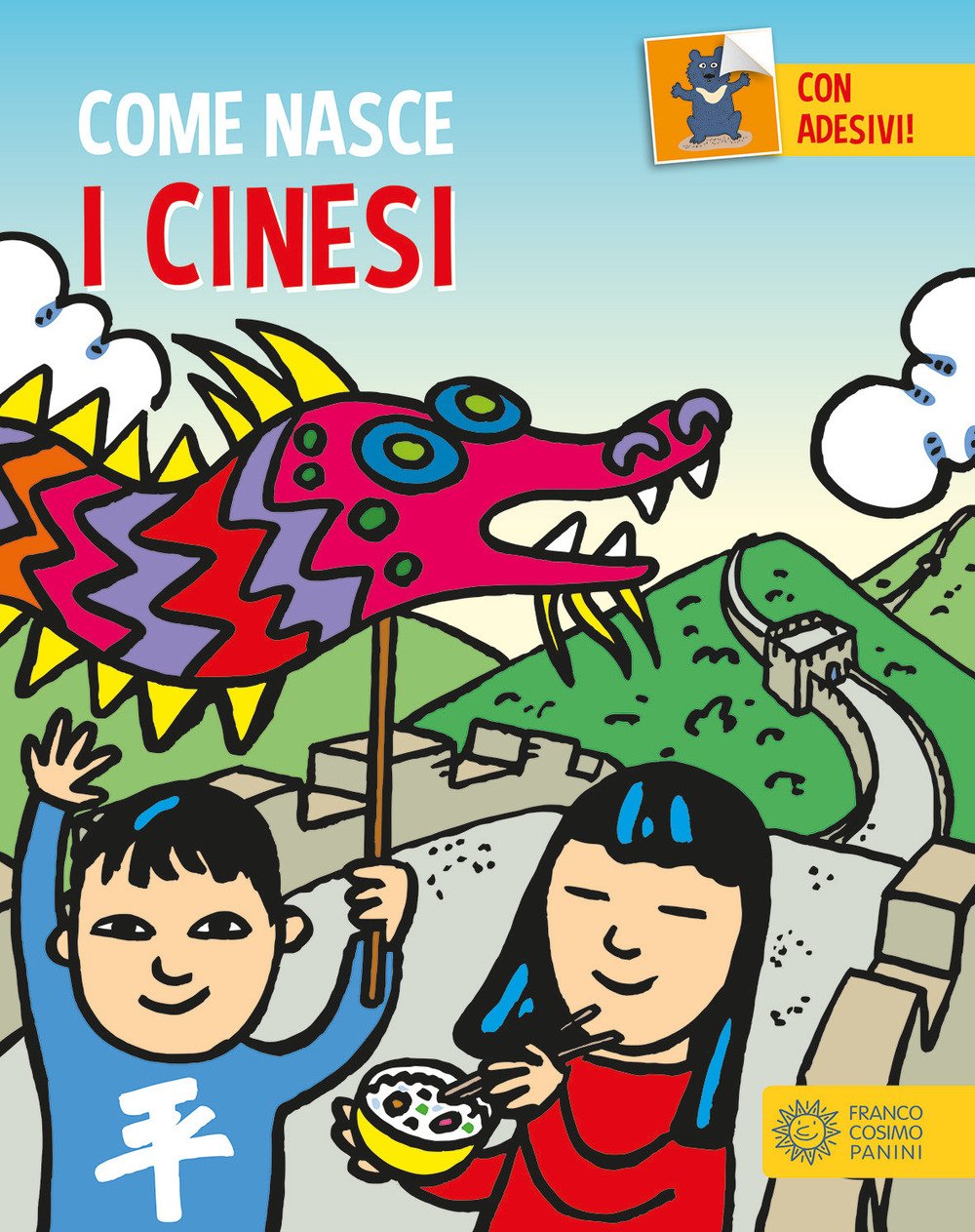 I cinesi. Con addesivi. Ediz. a colori book
