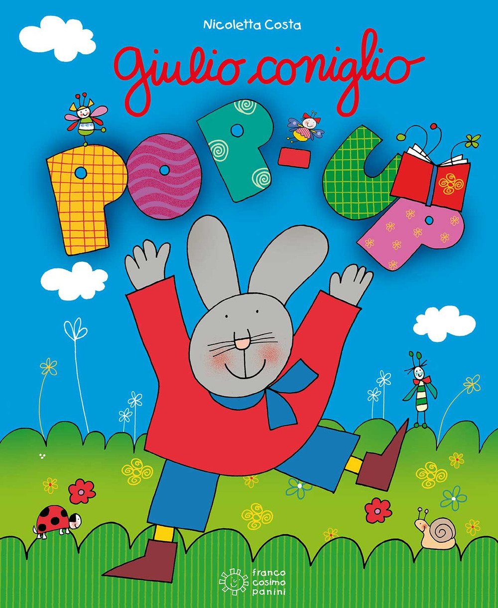 Il pop-up di Giulio Coniglio. Ediz. a colori book