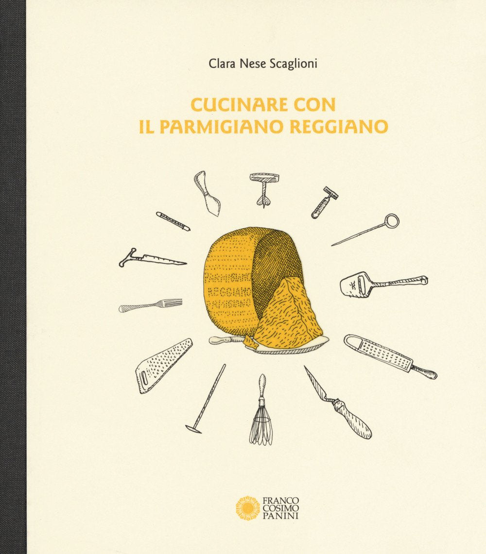 Cucinare con il parmigiano reggiano book