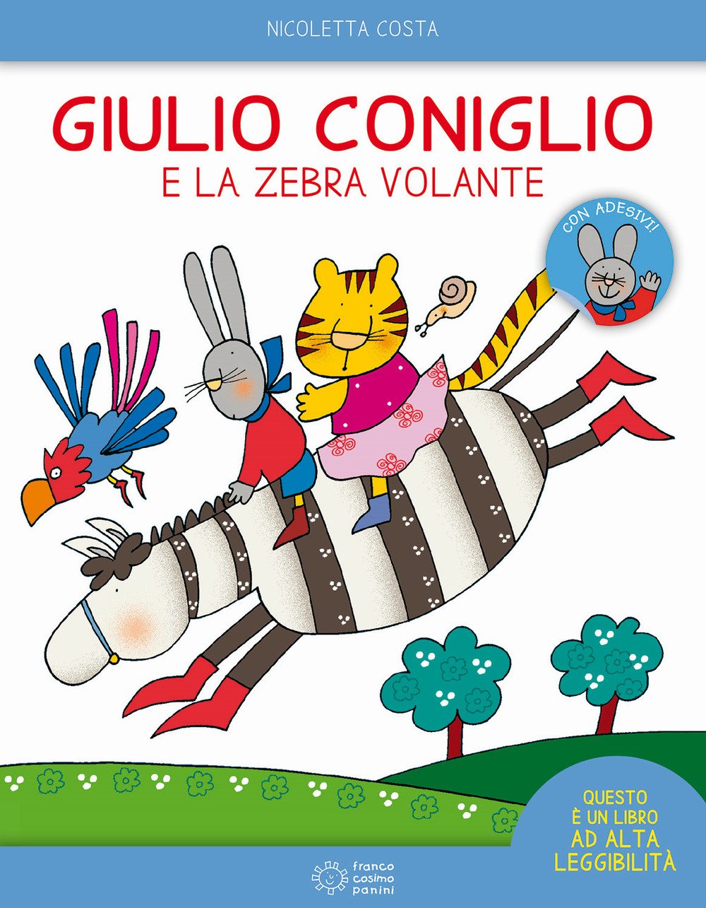 Giulio Coniglio: Giulio Coniglio e la zebra volante book
