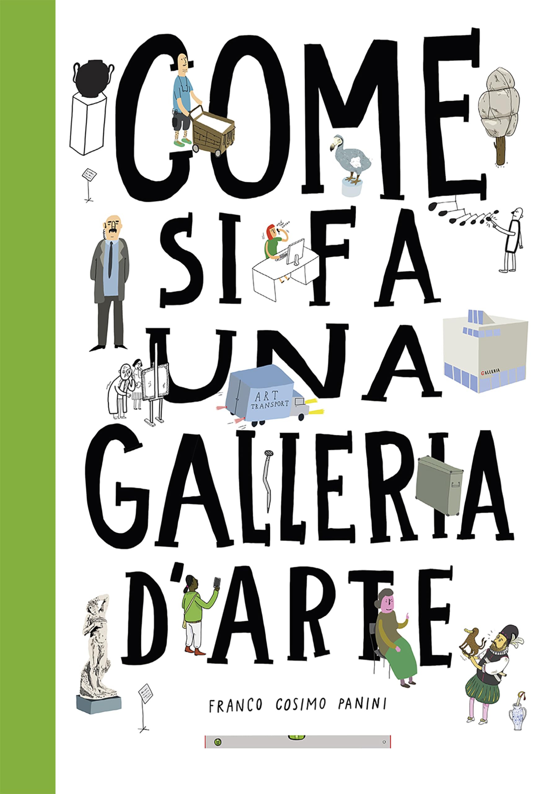 Come si fa una galleria d'arte (Libri ad arte) Non-fiction