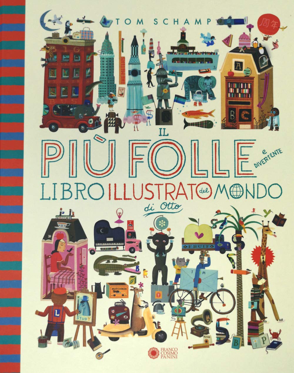 Il piu folle e divertente libro illustrato del mondo di Otto. book