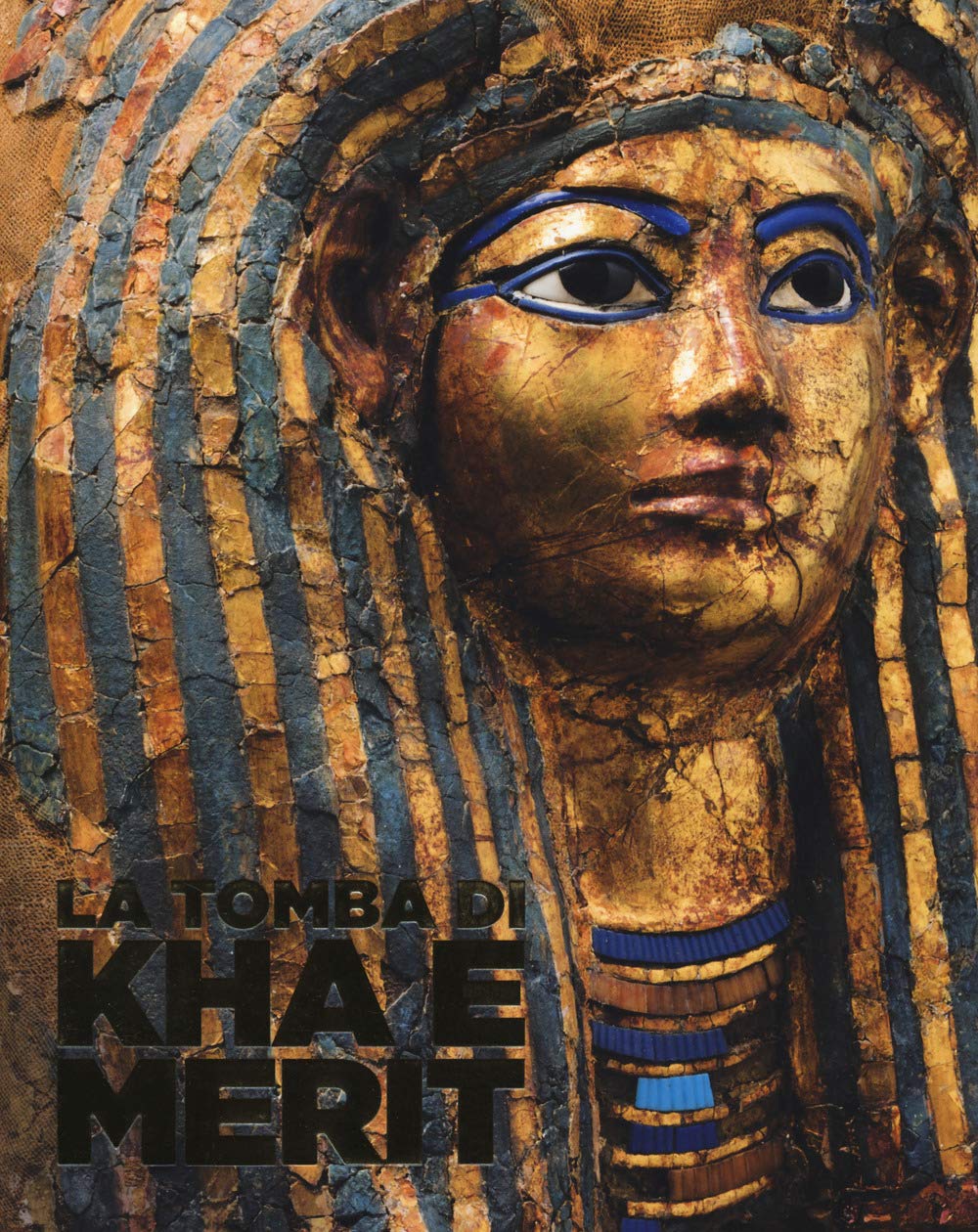 La tomba di Kha e Merit Natural Sciences