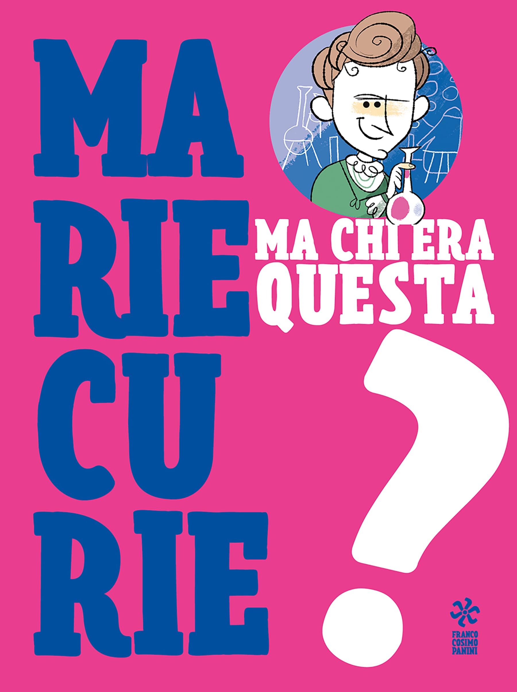 Ma chi era questa Marie Curie? (Chi era questo?) Non-fiction