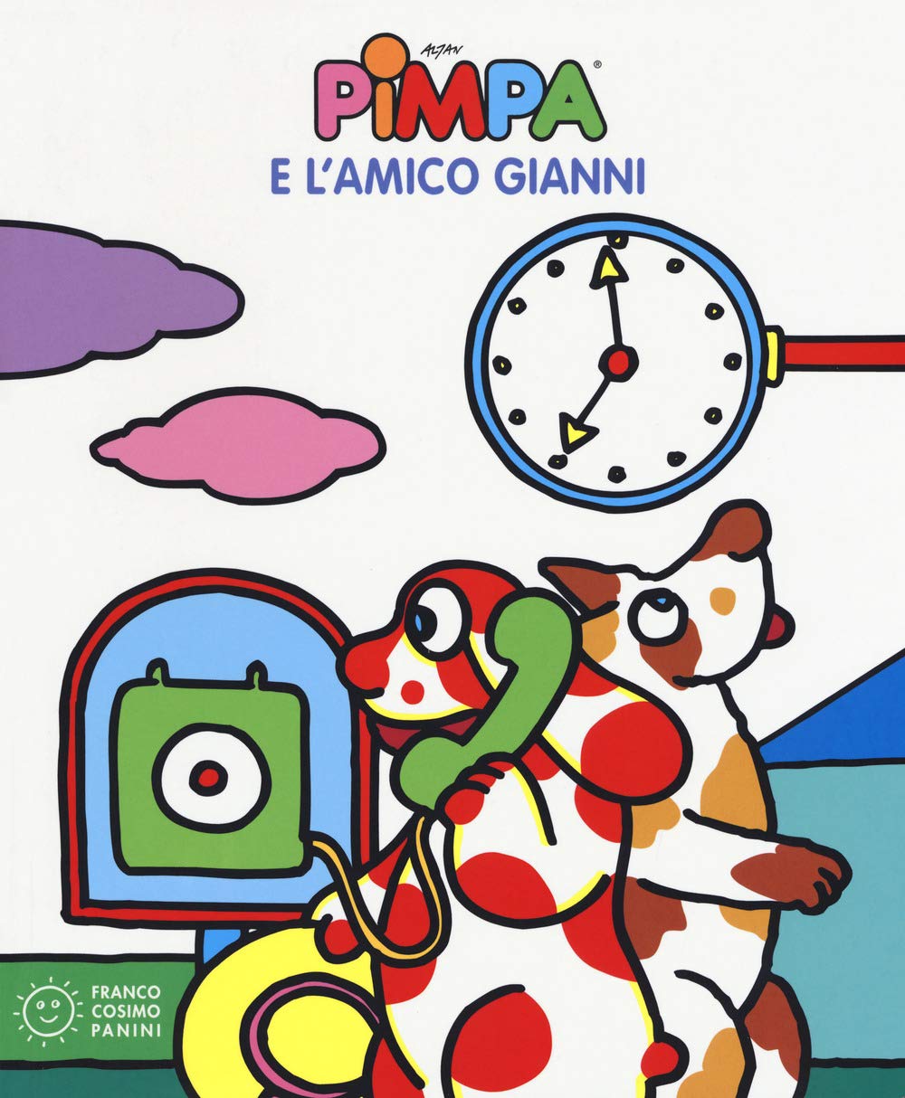 La Pimpa books: Pimpa e l'amico Gianni book