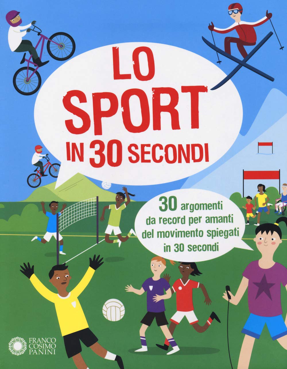 Lo sport in 30 secondi. 30 argomenti da record per amanti del movimento spiegati in 30 secondi book