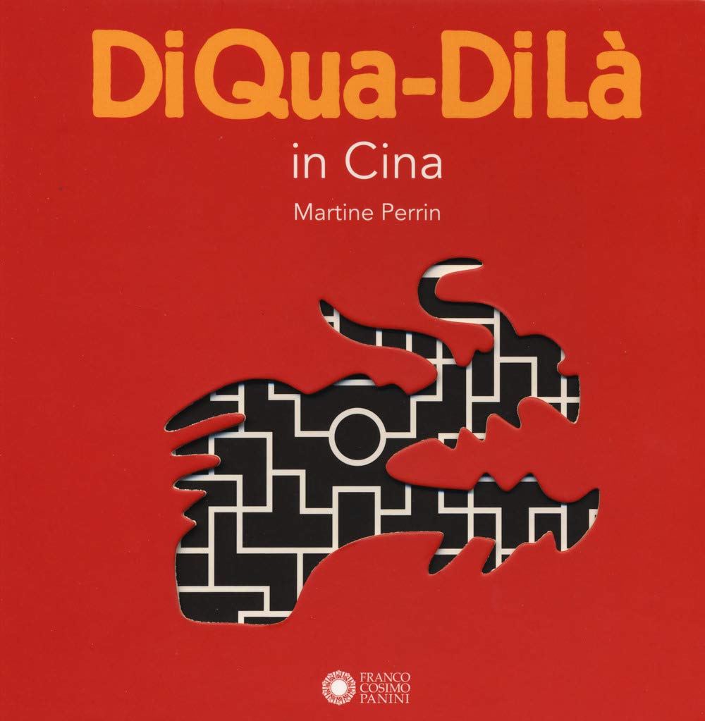 In Cina. DiQua-DiLà. Ediz. a colori (Dentro le figure) Non-fiction