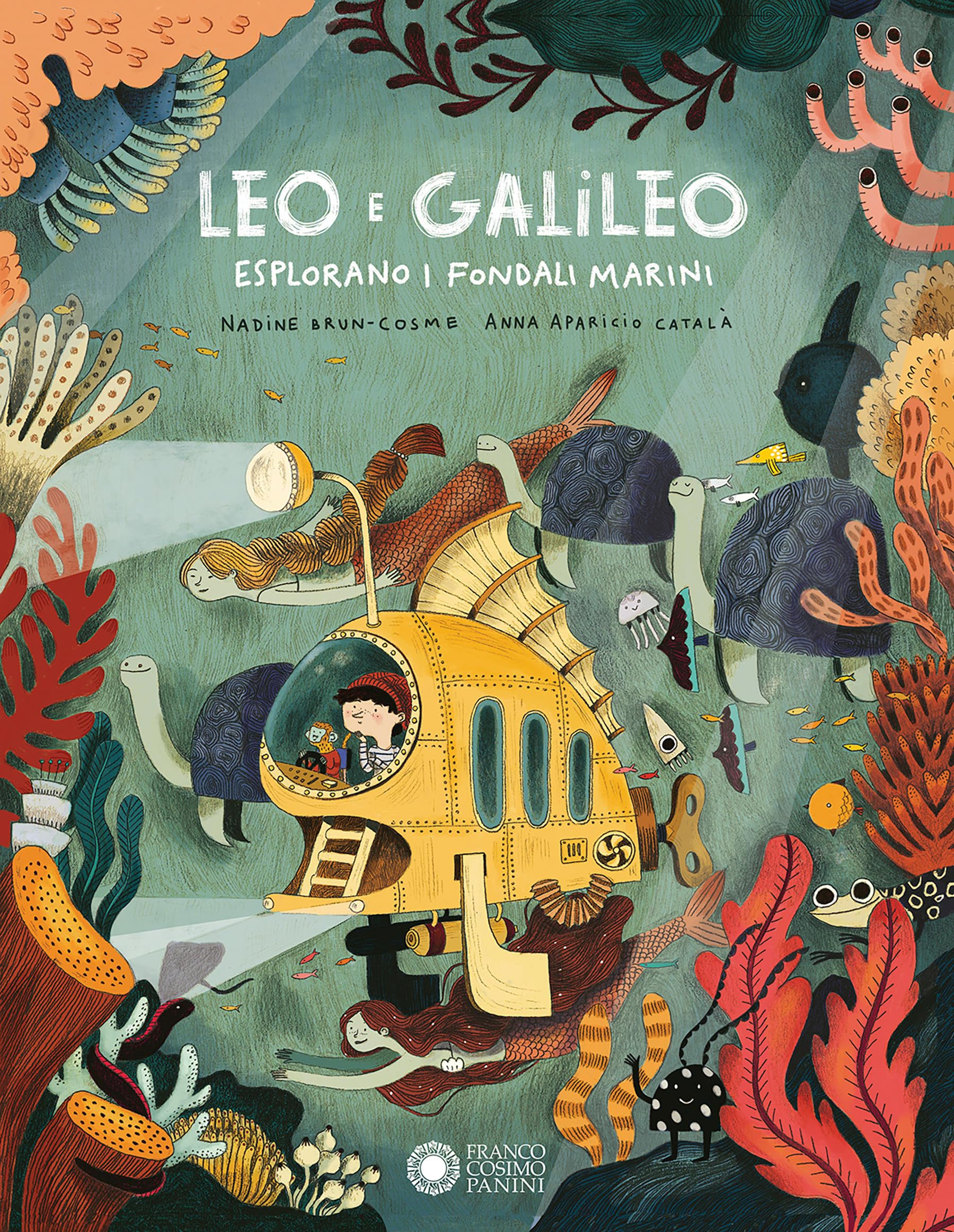 Leo e Galileo esplorano i fondali marini. Ediz. a colori book