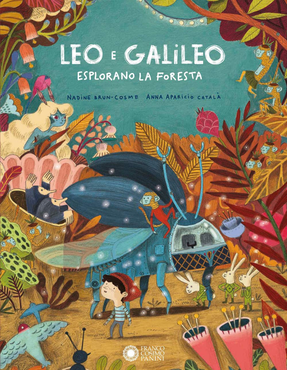 Leo e Galileo esplorano la foresta. Ediz. a colori book