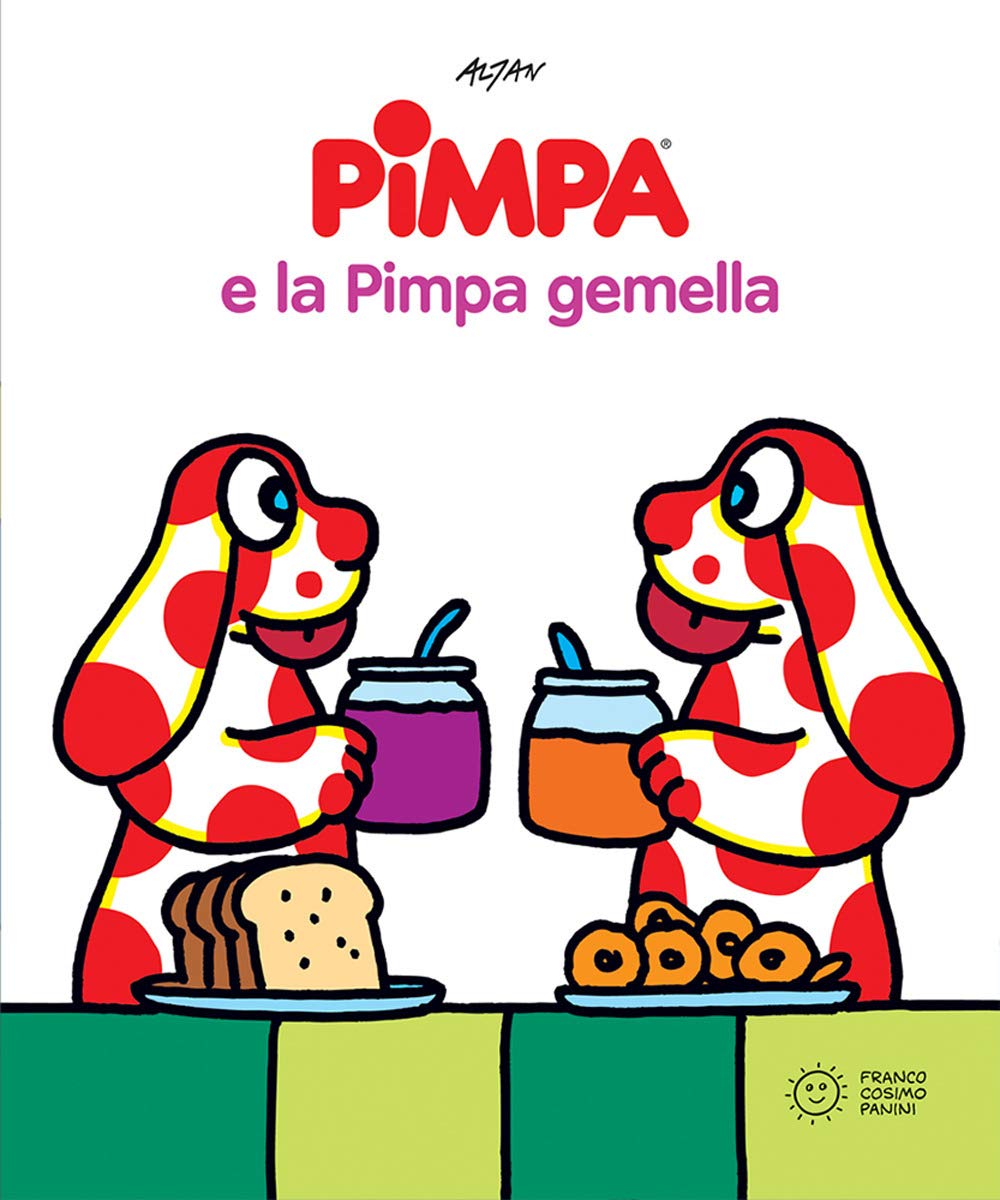 La Pimpa books: Pimpa e la Pimpa gemella (Pimpa racconta) Contemporary literature