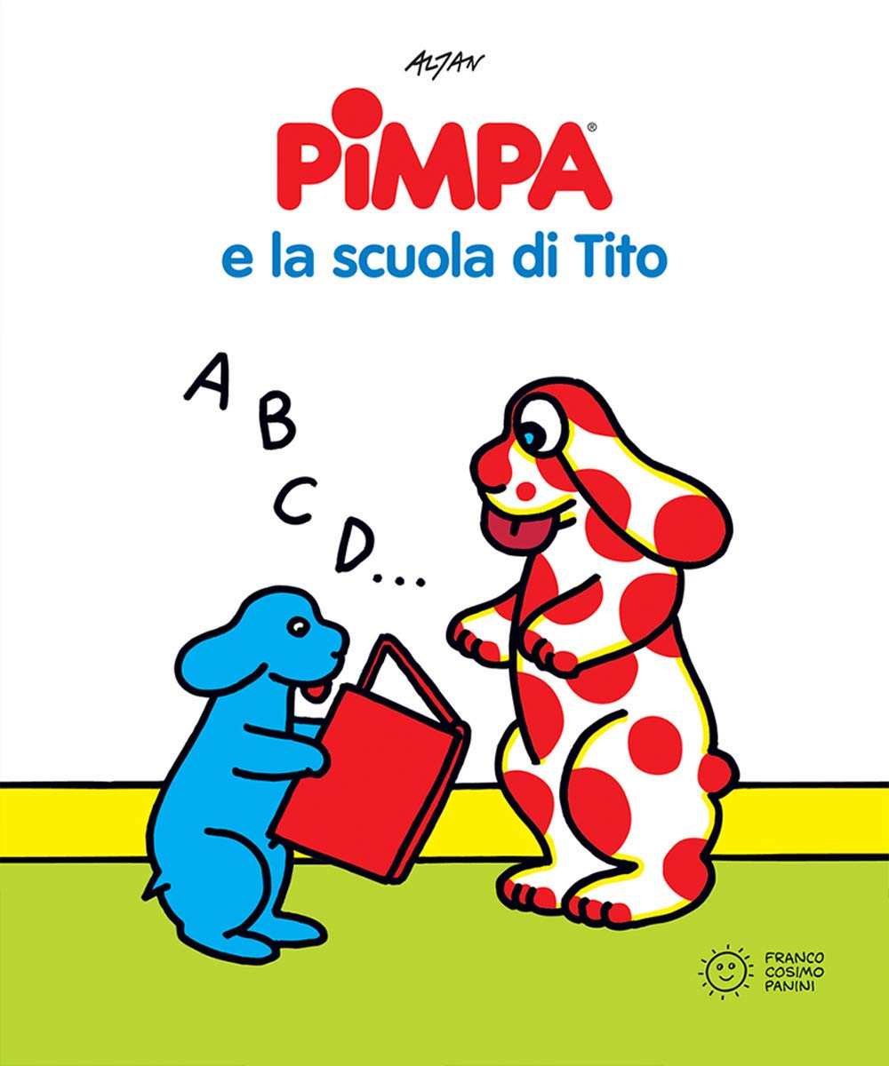 La Pimpa books: Pimpa e la scuola di Tito book