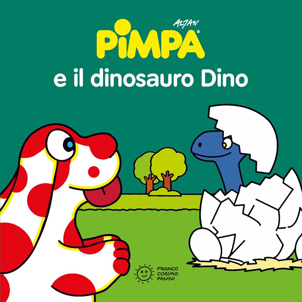 La Pimpa books: Pimpa e il dinosauro Dino (Piccole storie) Contemporary literature