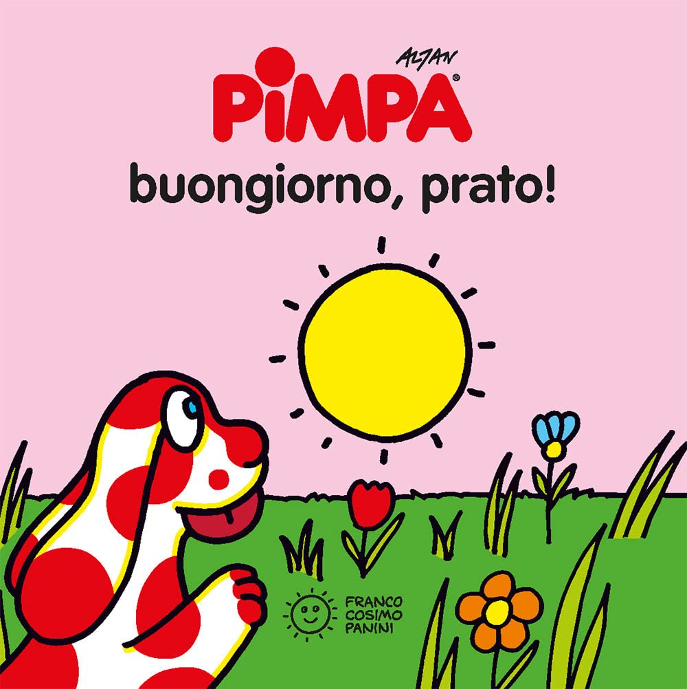 La Pimpa books: Pimpa. Buongiorno, prato! book