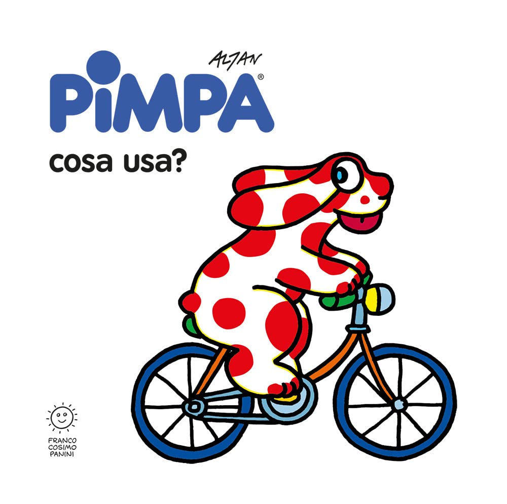 Pimpa: cosa usa? Ediz. illustrata (Gli imparalibri) Non-fiction