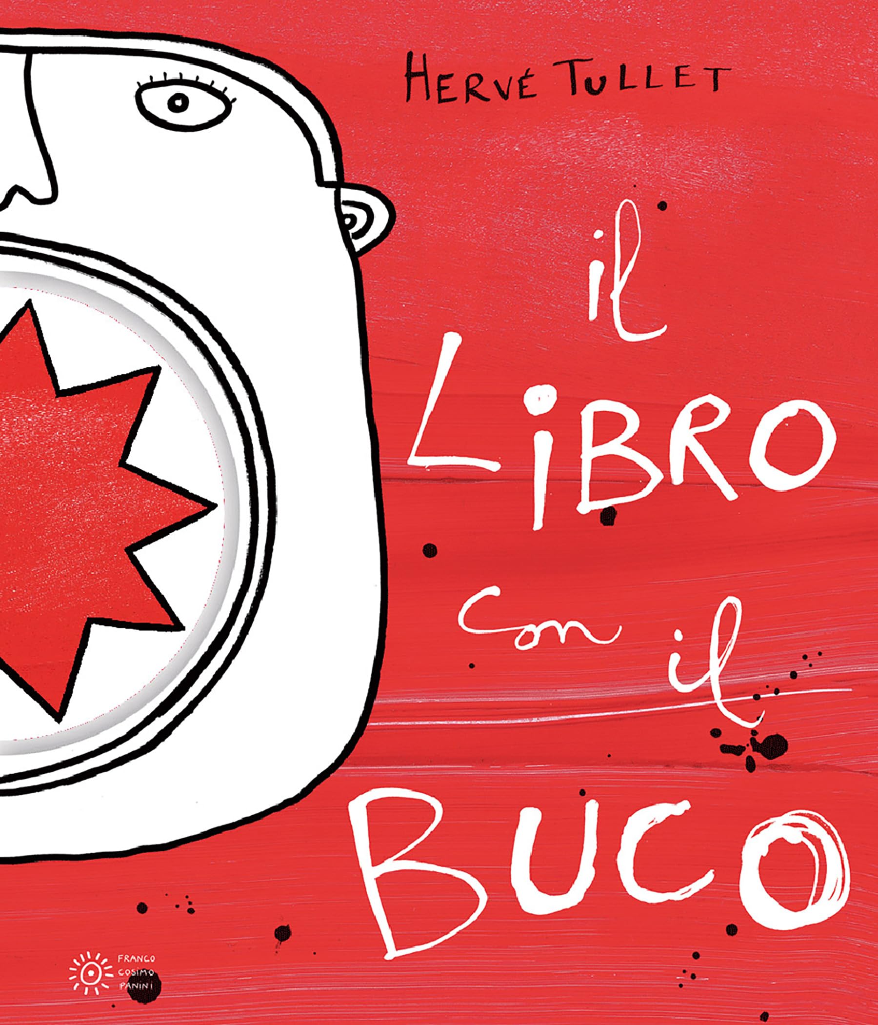 Il libro con il buco. Ediz. a colori (I libri di Hervé Tullet) Tiptoi & Games