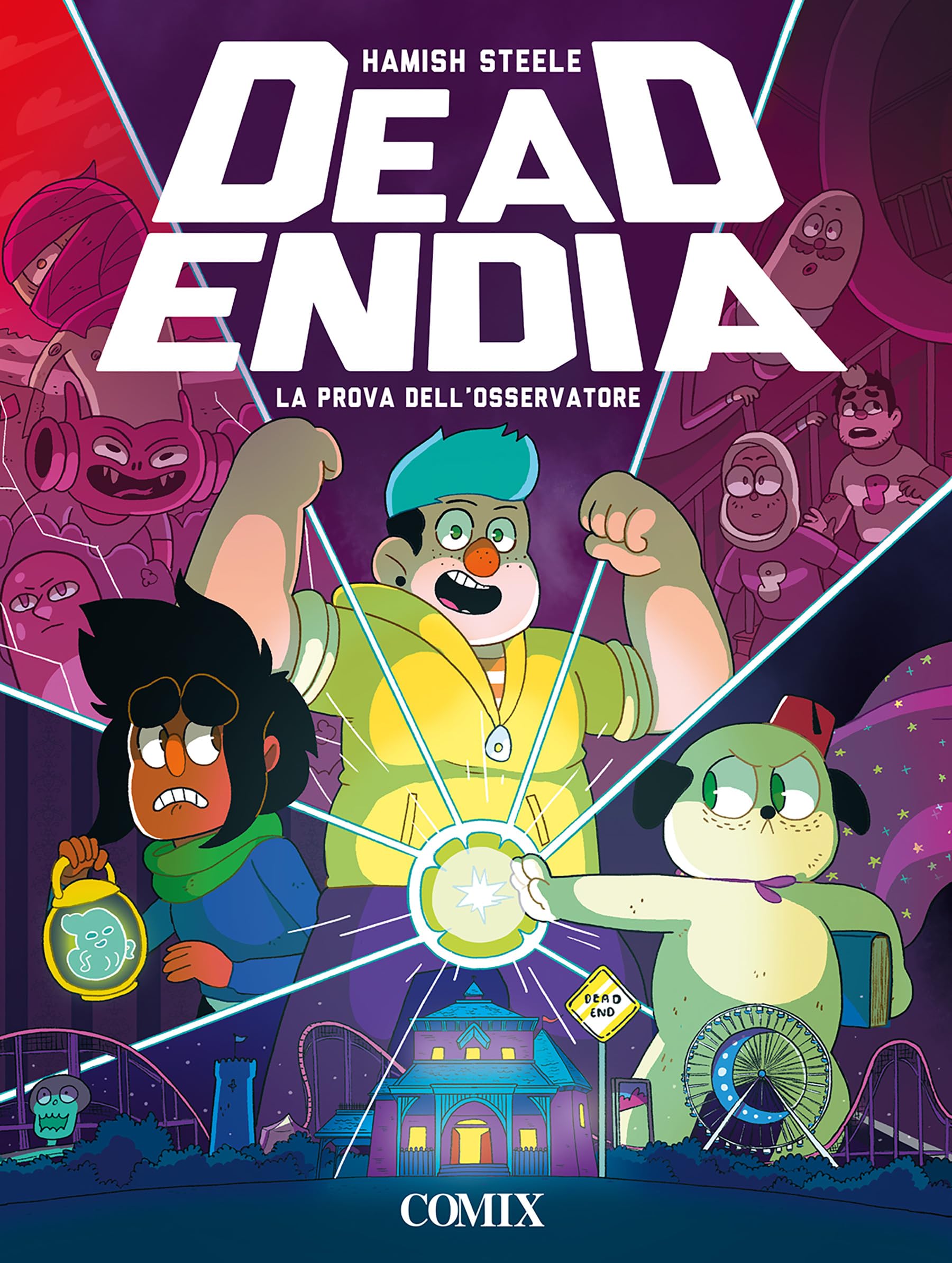 La prova dell'osservatore. Deadendia. Ediz. a colori book