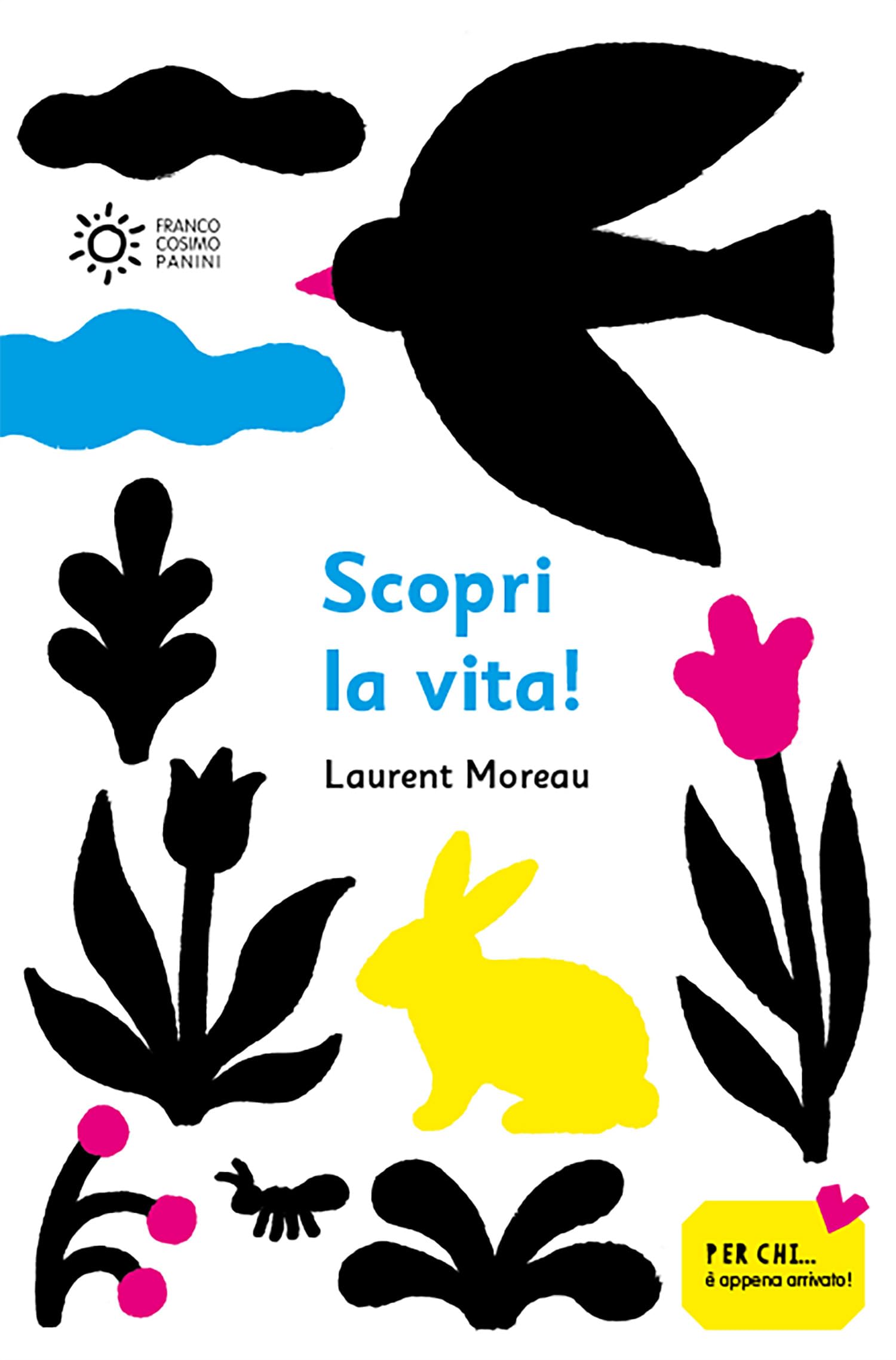 Scopri la vita. Ediz. a colori book
