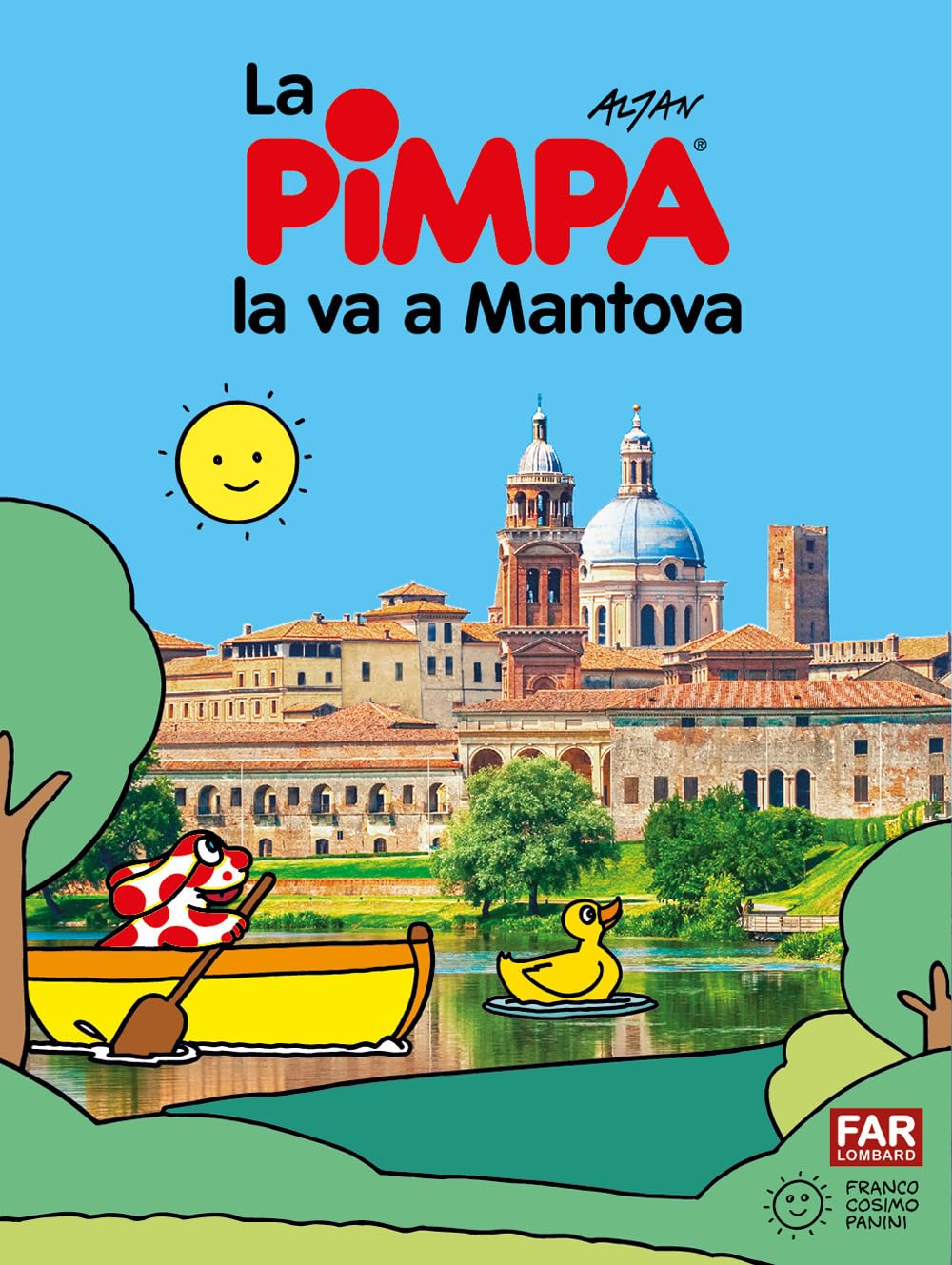 Pimpa la va a Mantova. Ediz. illustrata book