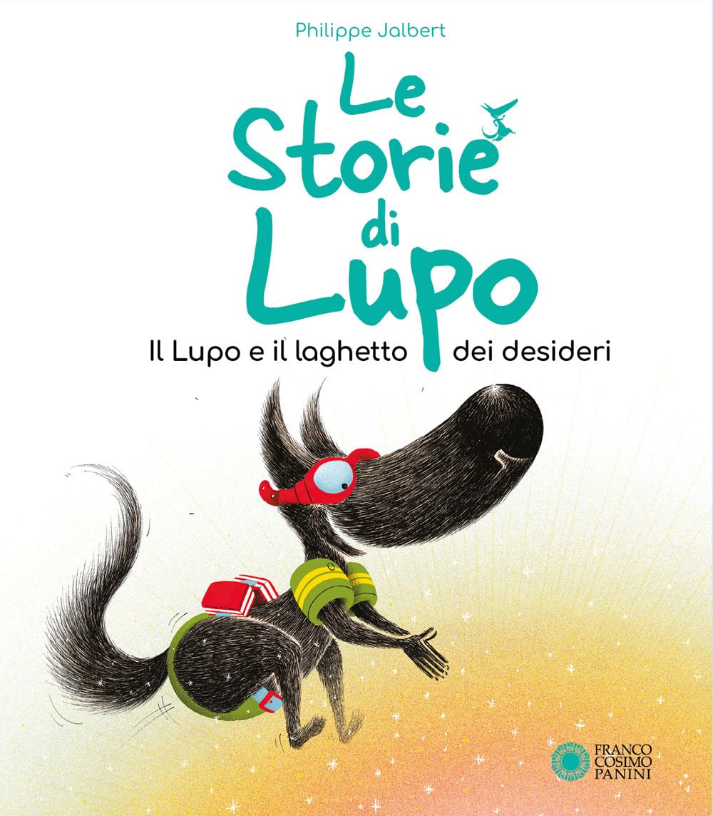 Il lupo e il pozzo dei desideri. Le storie di Lupo. Ediz. illustrata (Storie da ridere) Children's books