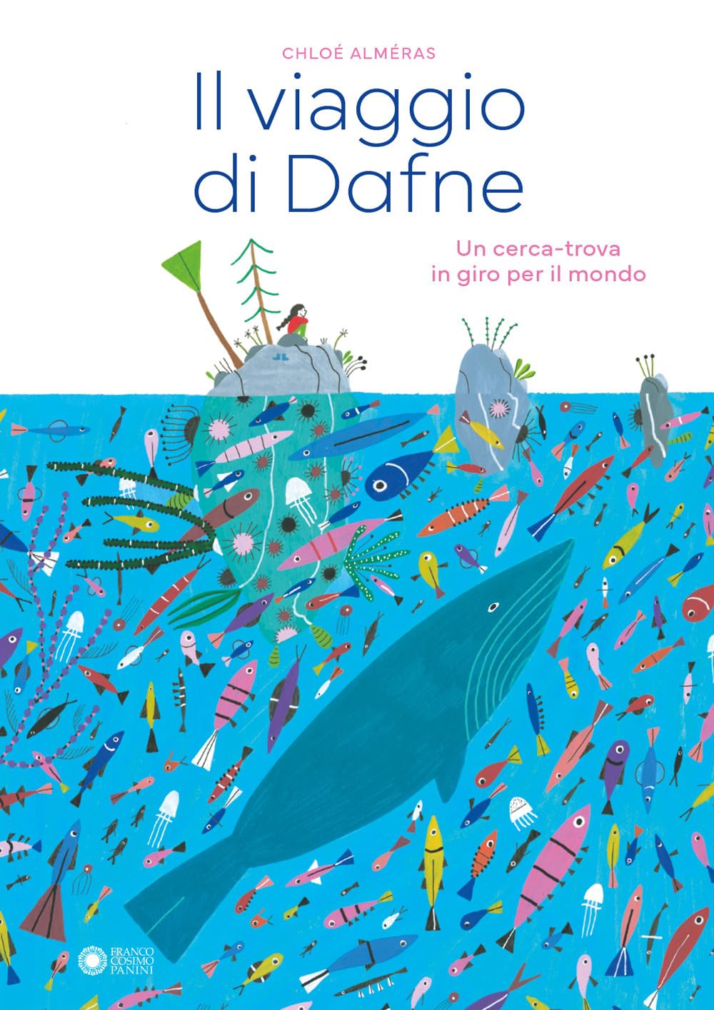 Il viaggio di Dafne. Un cerca-trova in giro per il mondo. Ediz. a colori book