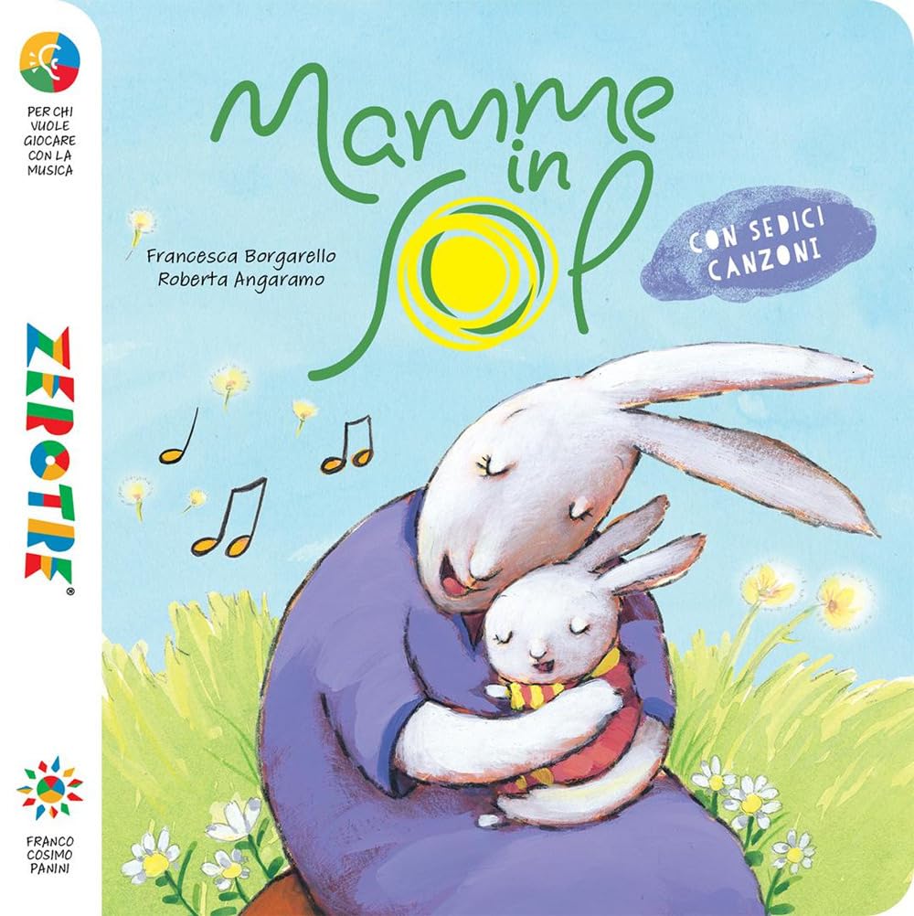 Mamme in sol. Ediz. a colori. Con 16 canzoni scaricabili book