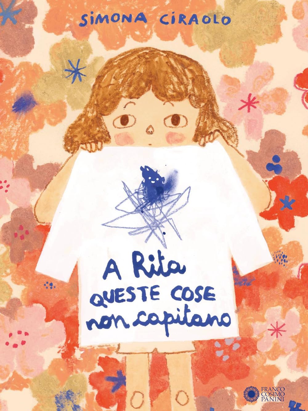A Rita queste cose non capitano. Ediz. a colori book