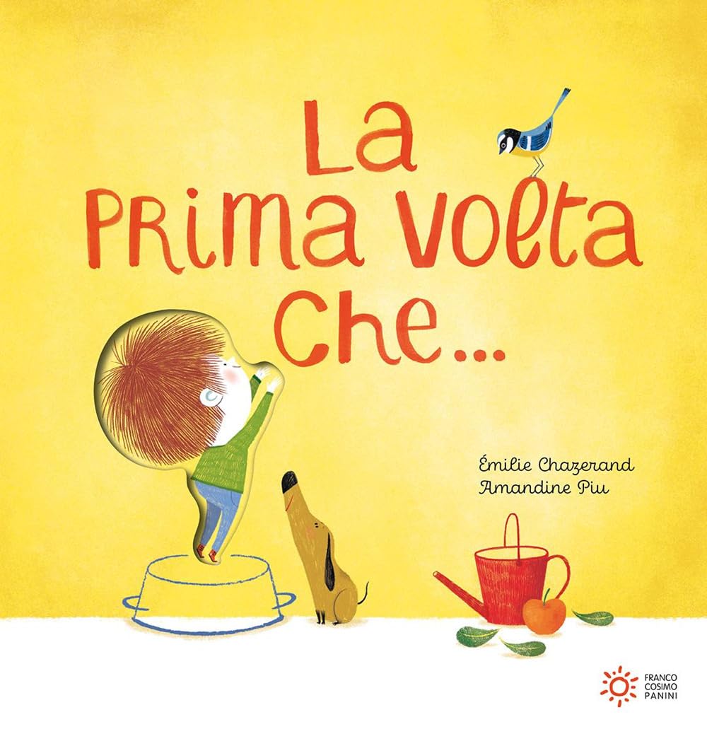 La prima volta che.... Ediz. a colori book