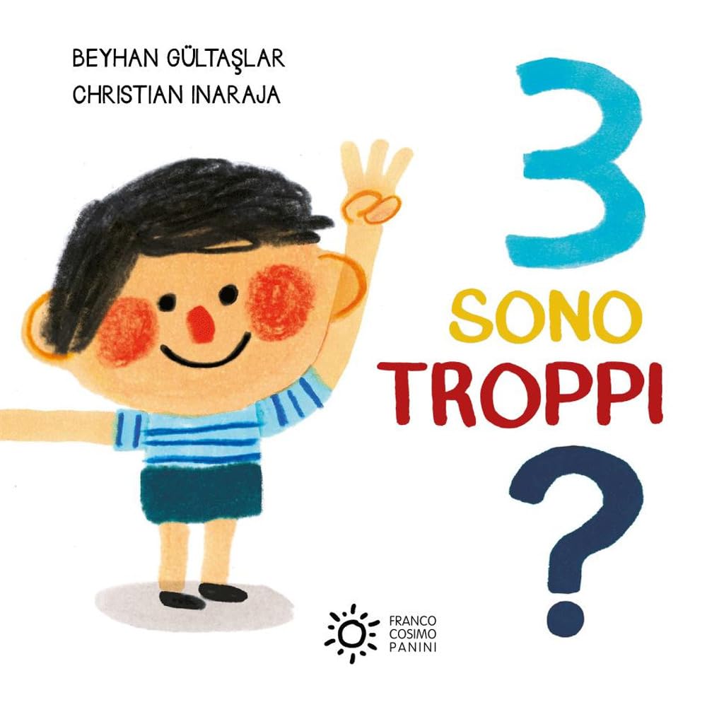 3 sono troppi? Ediz. a colori book