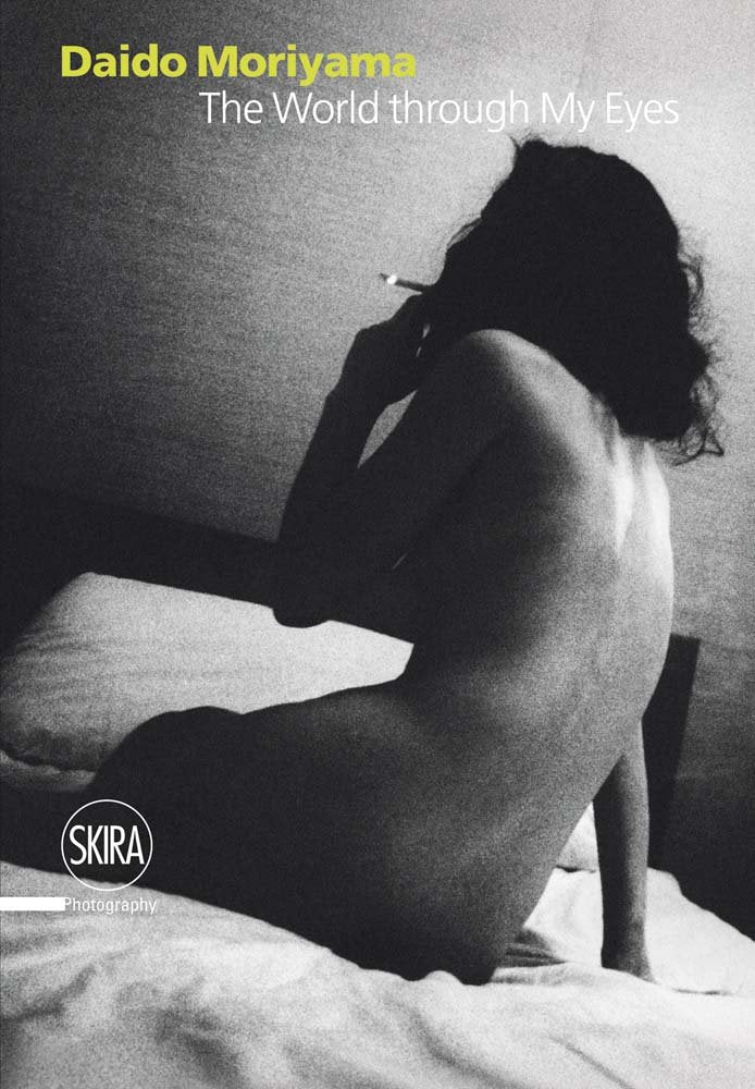 Daido Moriyama The World through my Eyes Film, Art & Culture