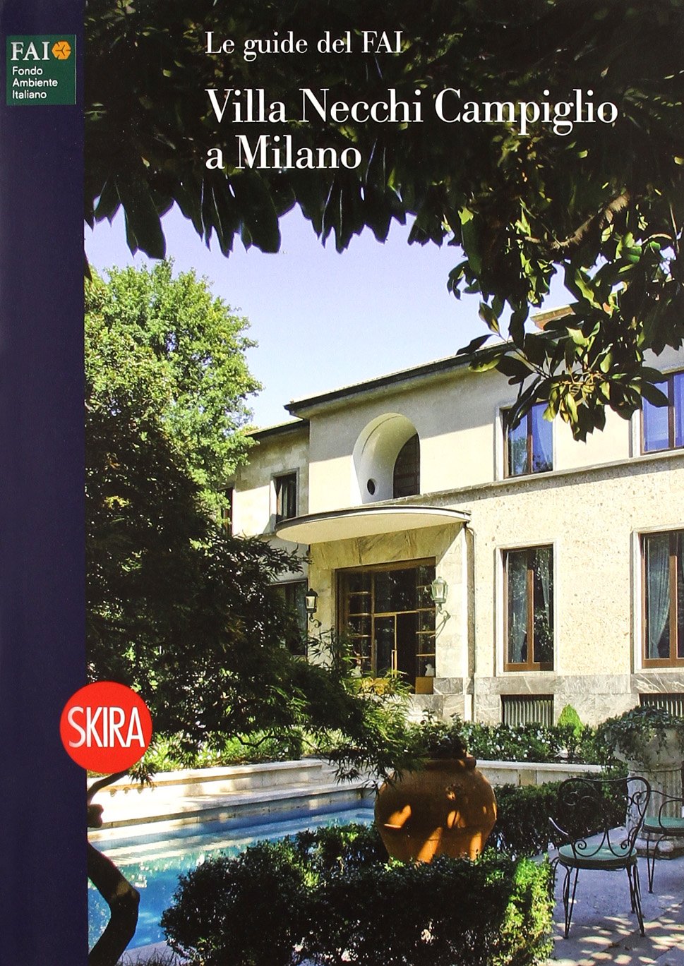 Villa Necchi Campiglio a Milano. Ediz. illustrata book