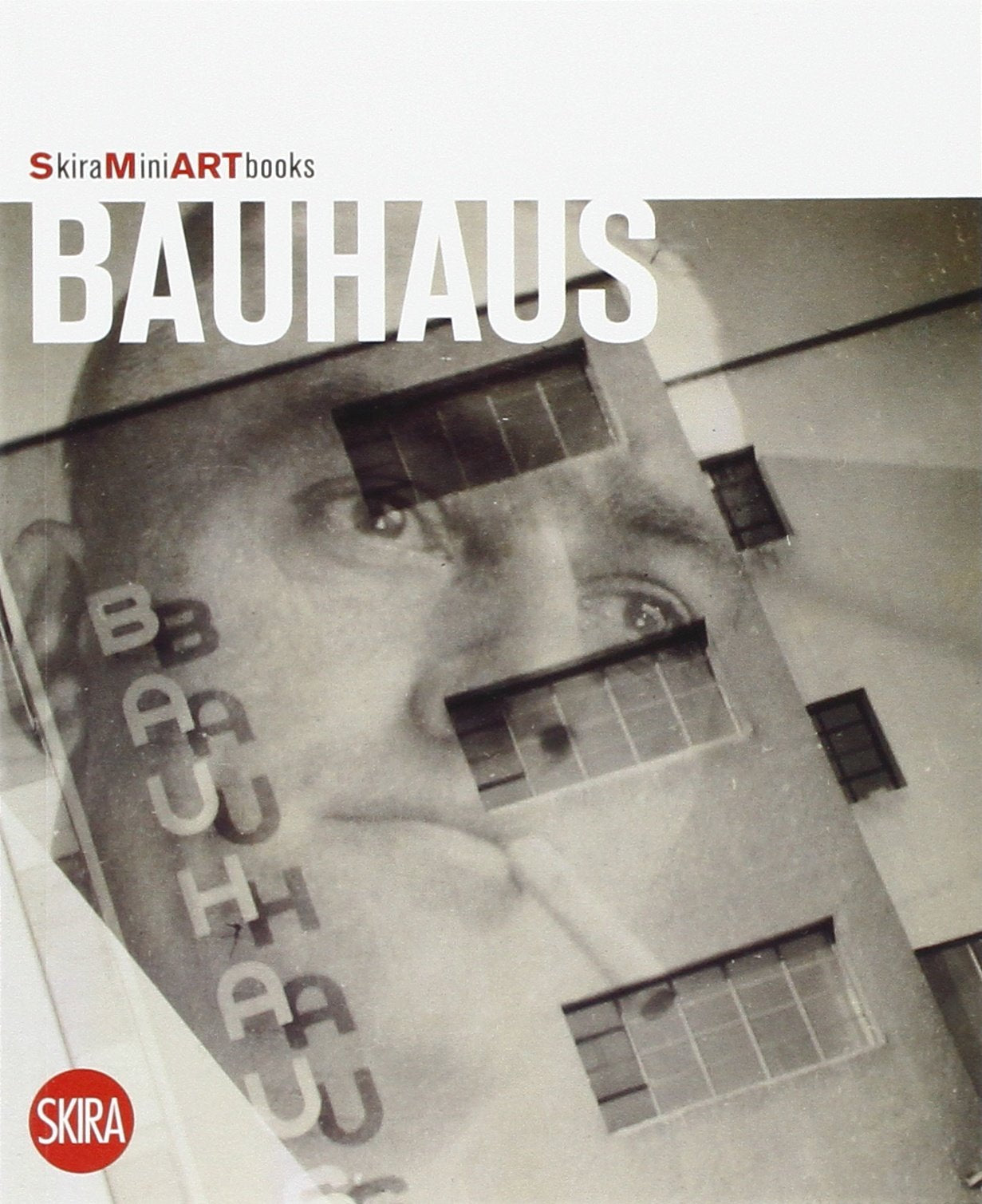 Bauhaus: (Skira Mini Art Books) Film, Art & Culture