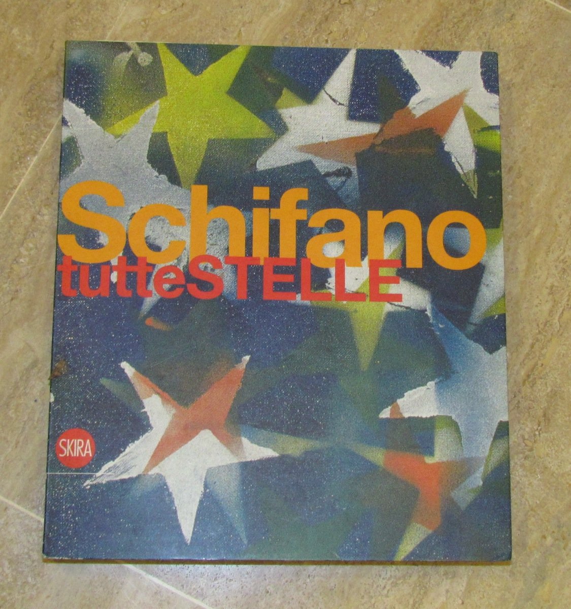 Mario Schifano. Tutte stelle. Ediz. italiana e inglese book