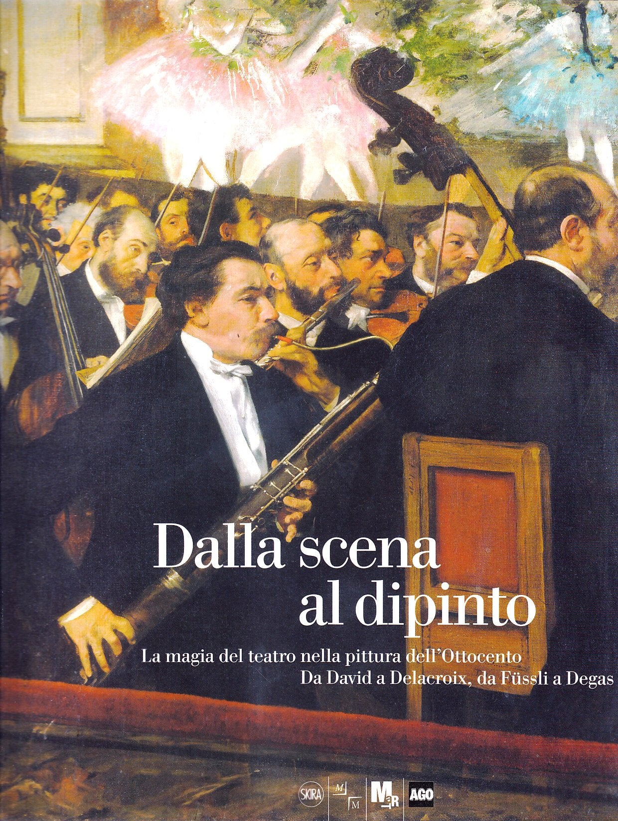 Dalla scena al dipinto. La magia del teatro nella pittura dell'Ottocento. Da David a Delacroix da Füssli a Degas. Ediz. illustrata book