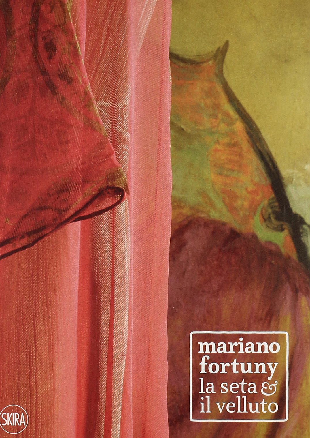 Mariano Fortuny. La seta e il velluto. Ediz. italiana e inglese Film, Art & Culture