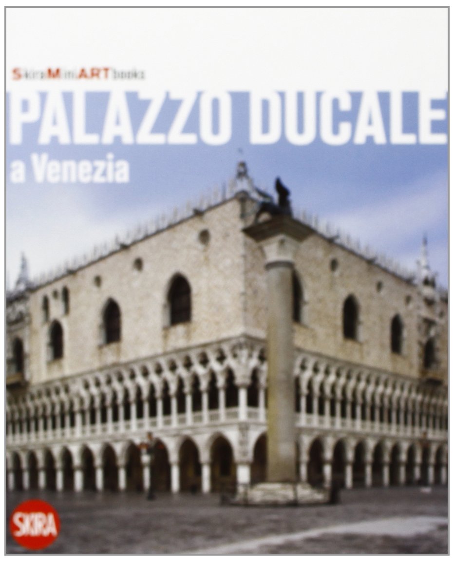 Palazzo Ducale a Venezia (Mini artbooks) Leisure, Home & Garden