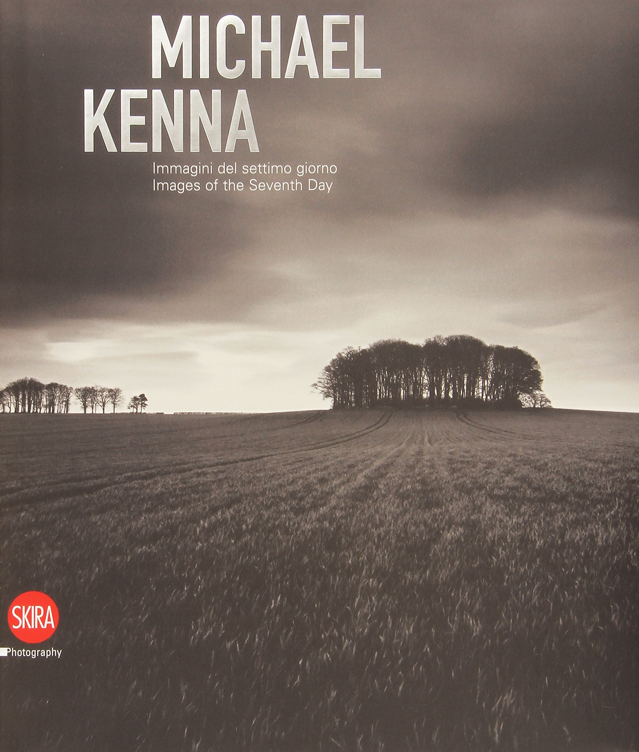 Michael Kenna. Immagini del settimo giorno. Ediz. italiana e inglese book