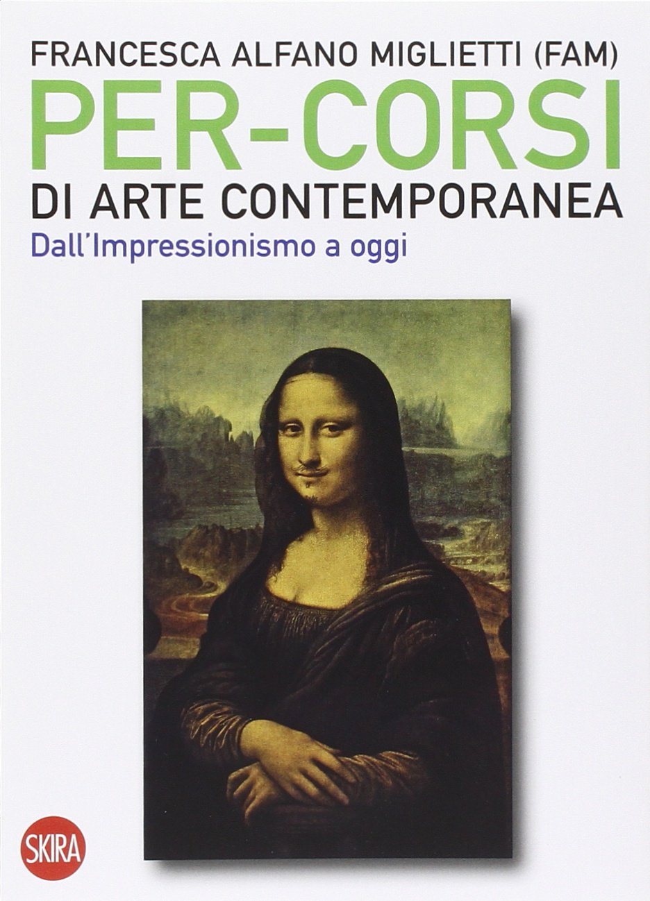 Per-corsi di arte contemporanea. Dall'Impressionismo a oggi (Skira paperbacks) Film, Art & Culture