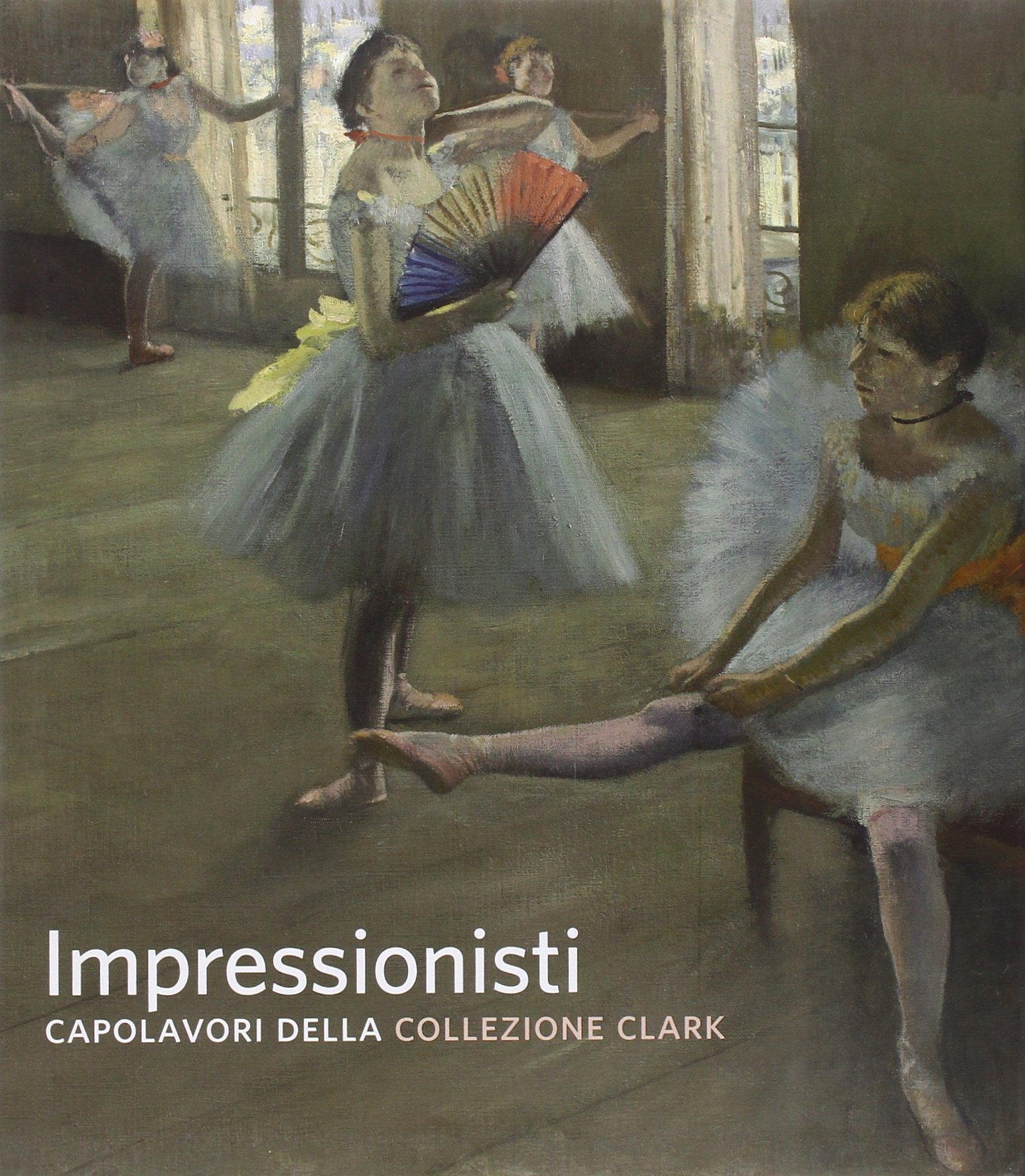 Impressionisti. Capolavori della collezione Clark book