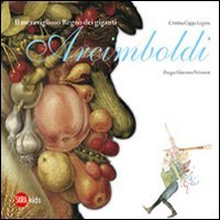 Il meraviglioso regno dei giganti Arcimboldi book