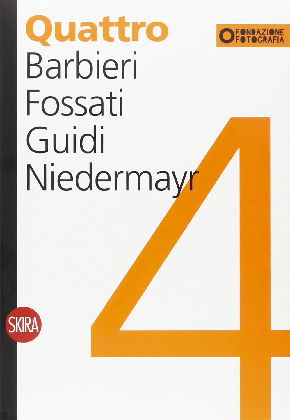 Quattro. Barbieri, Fossati, Guidi, Niedermayr Film, Art & Culture