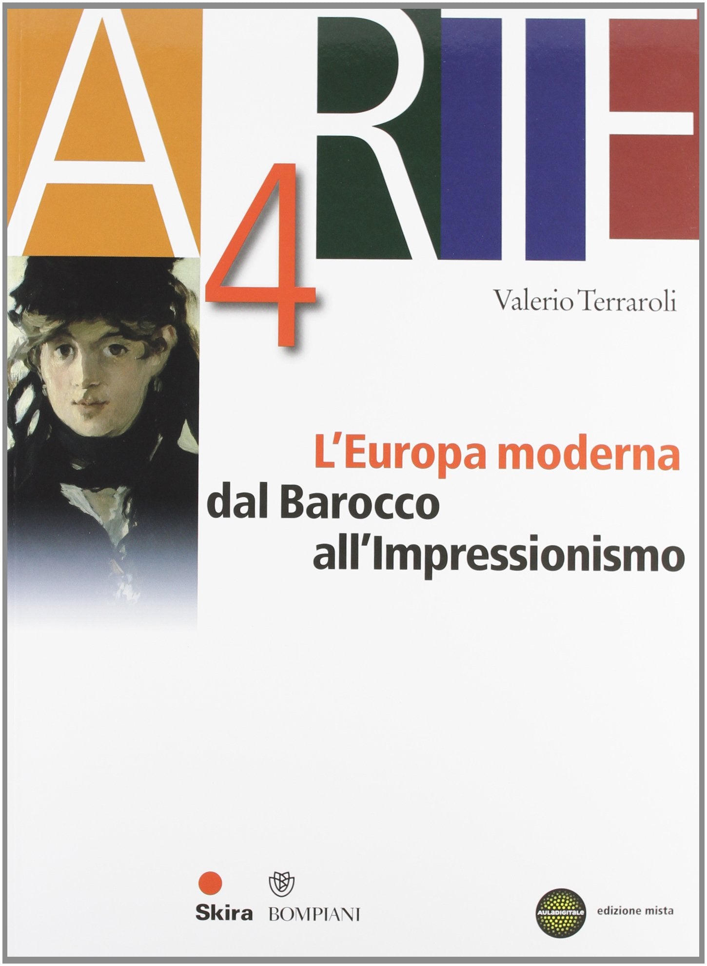Arte. Per le Scuole superiori. Con espansione online. L'Europa moderna (Vol. 4) Professional & Reference Books