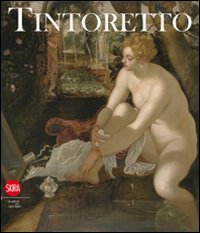 Tintoretto (Arte antica. Cataloghi) Film, Art & Culture