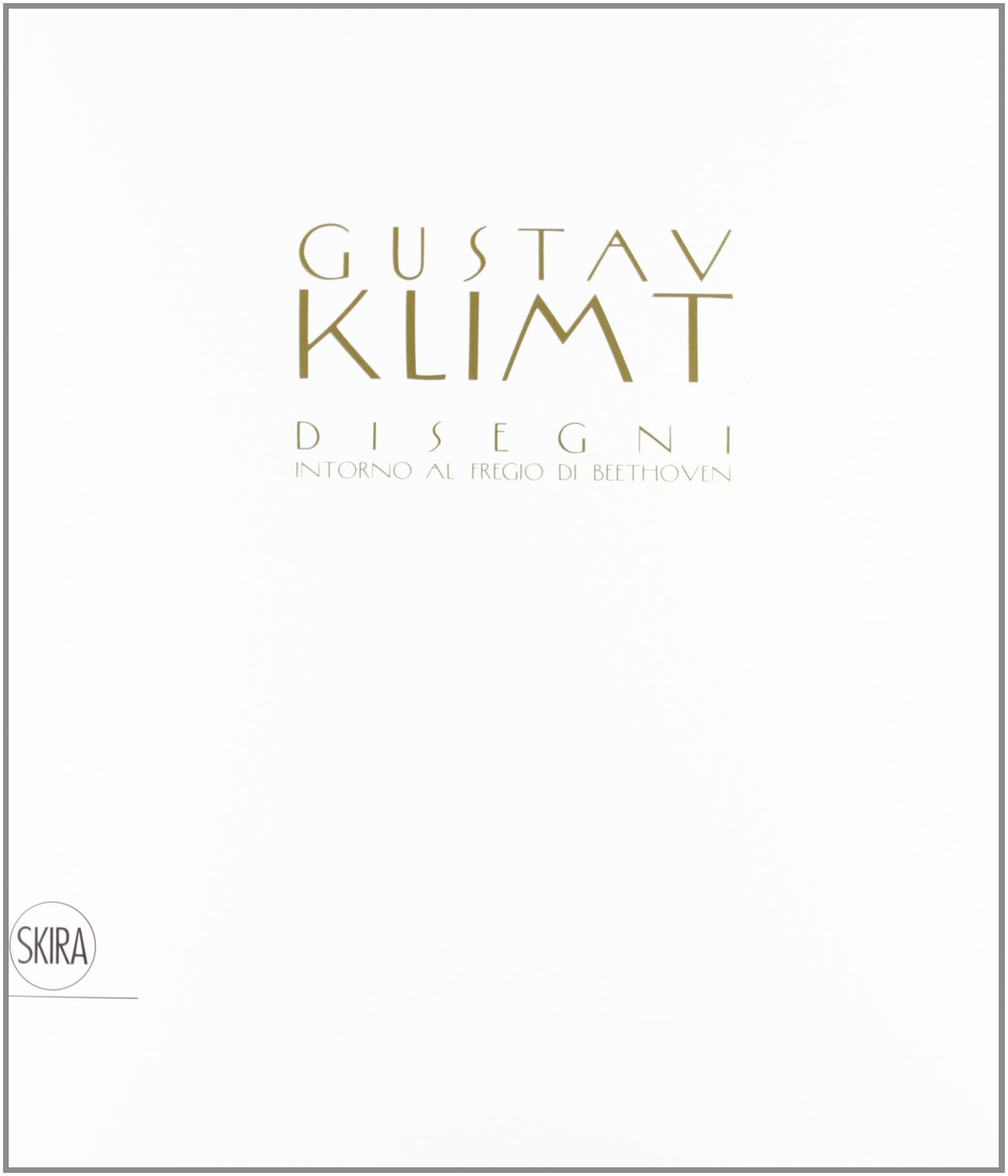 Gustav Klimt. Disegni intorno al fregio. Ediz. illustrata book