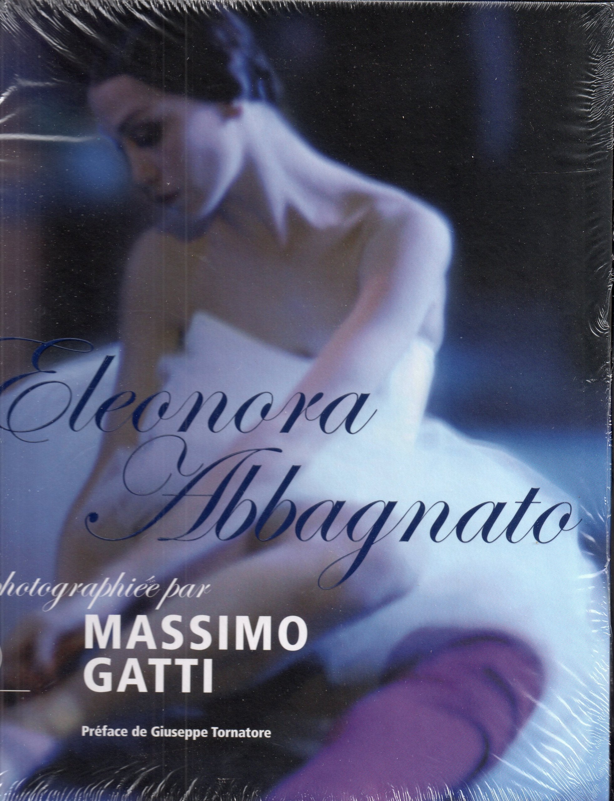 ELEONORA ABBAGNATO: PHOTOGRAPHIE PAR MASSIMO GATTI book